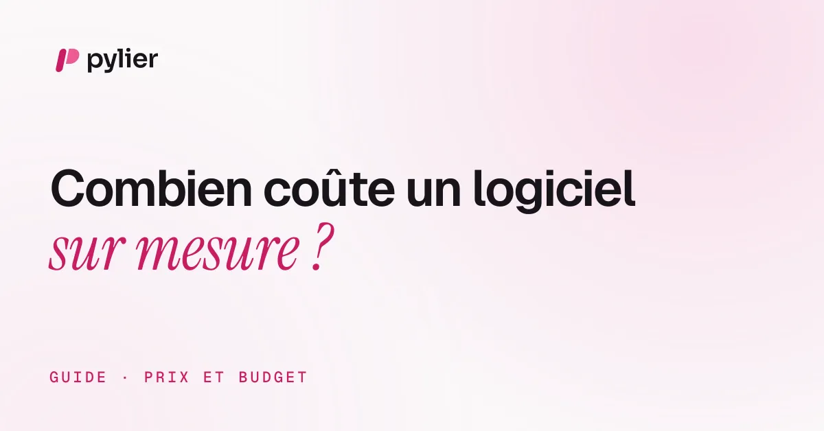 Combien coûte un logiciel sur mesure ?